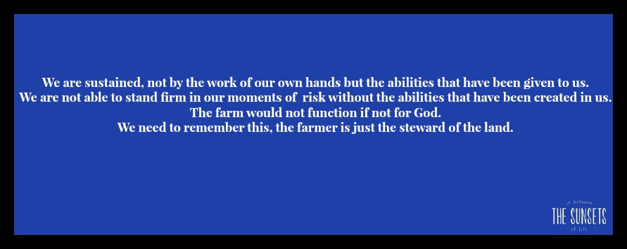 Our Farm Statement/Motto