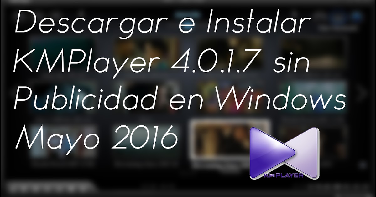 descargar kplayer descargar kplayer