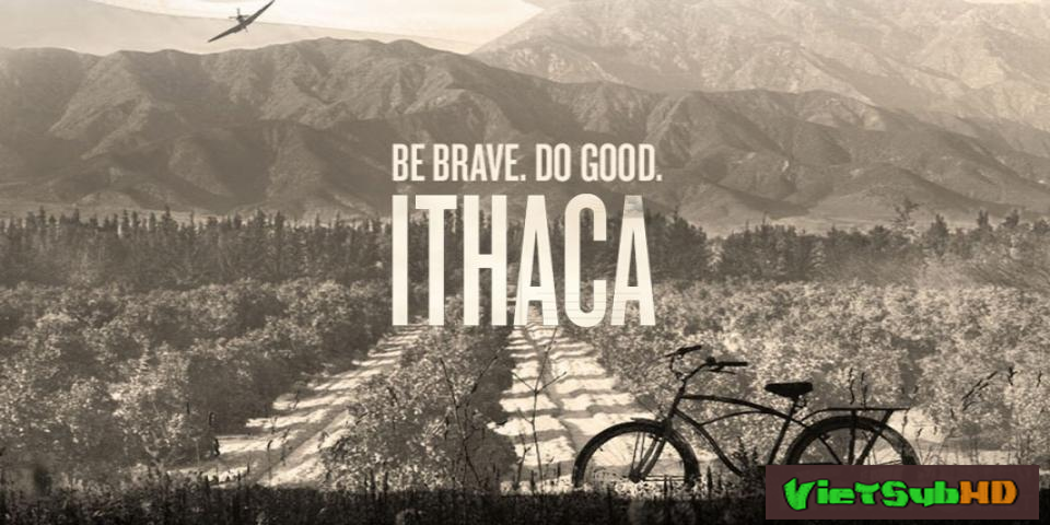 Phim Thành phố Ithaca VietSub HD | Ithaca 2016