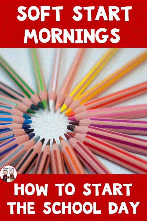 How to Implement and Be Successful at Soft Start Mornings Upper Elementary Snapshots