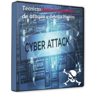 Tecnicas basicas y avanzadas de ataque y defensa Hacking