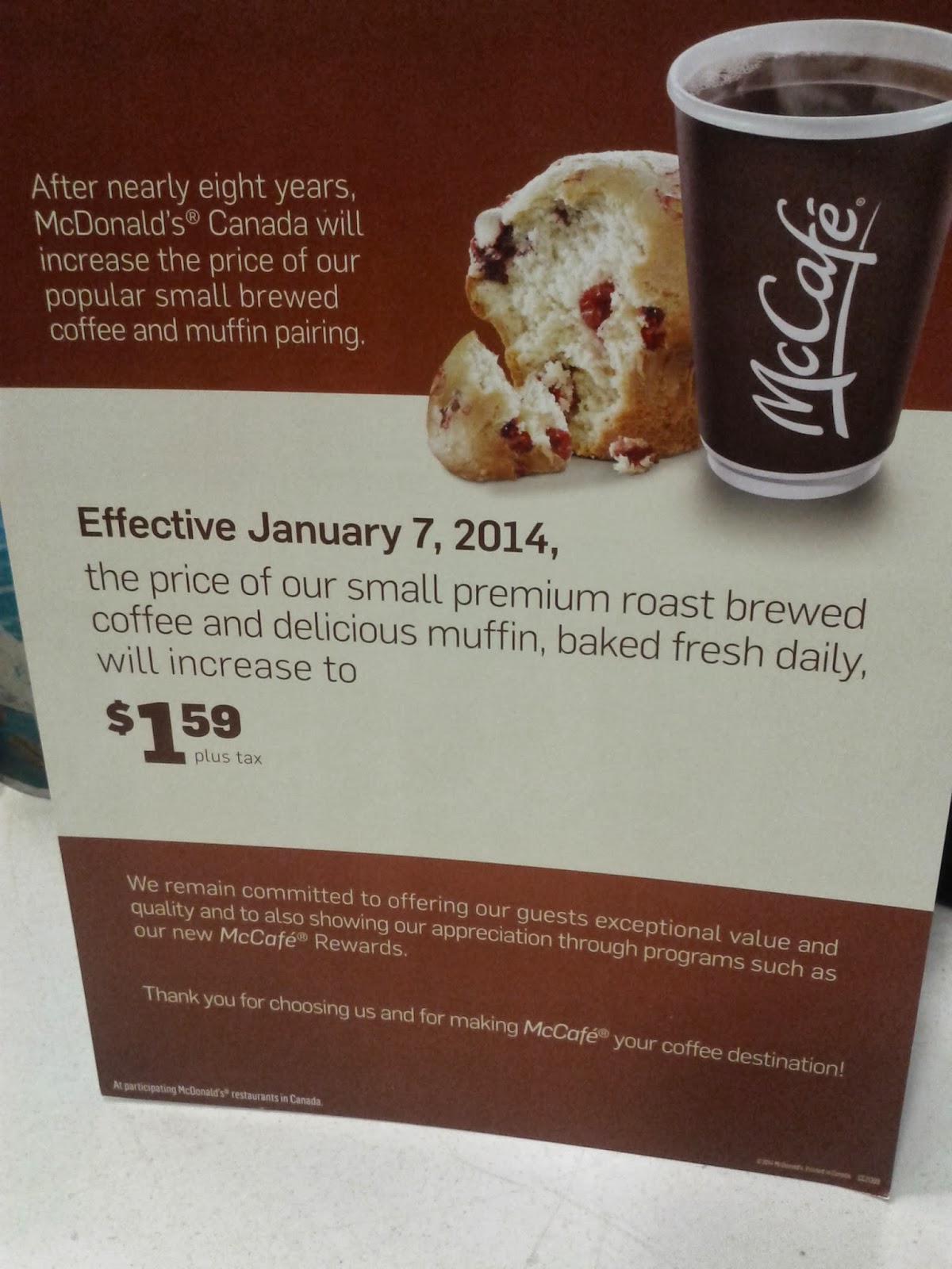 Toronto things 1.59 for muffin and a coffee deal at McDonalds