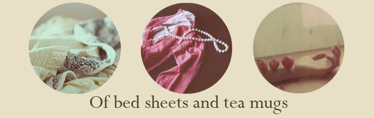 Of bed sheets and tea mugs