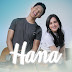 Lirik Lagu Hana - Aziz Harun & Hannah Delisha (OST Alamatnya Cinta)