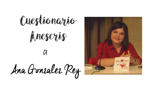 Cuestionario Anescris a Ana González Rey