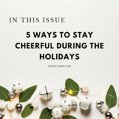 stay cheerful during the holidays stay cheerful during the holidays