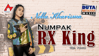 Lirik Lagu Nella Kharisma - Numpak RX King