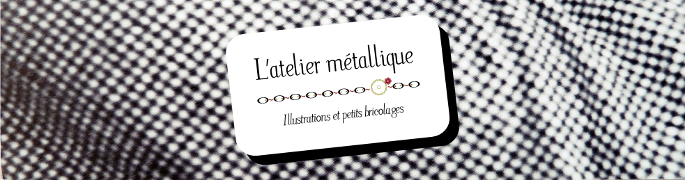 L'atelier métallique