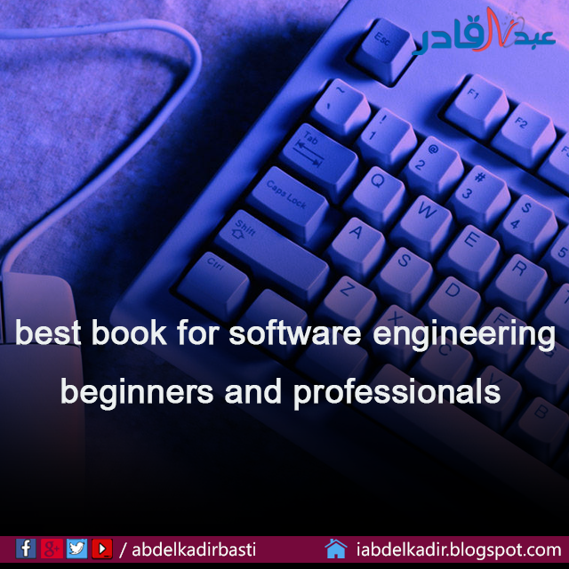 The best book for software engineering beginners and professionals