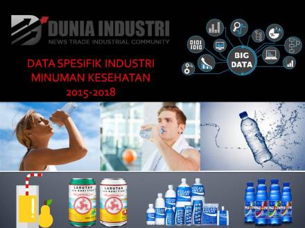 Komunitas Industri Indonesian Beverages Industry Market Analysis 2015 2018
