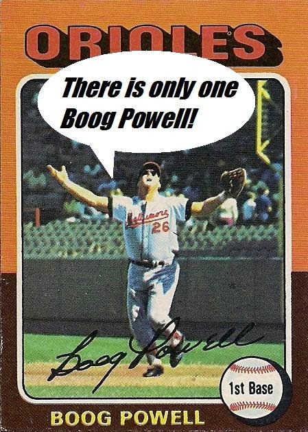 There is only one Boog Powell