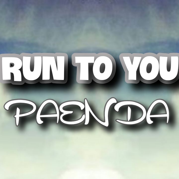 PAENDA's Song: RUN TO YOU - Chorus: Run to you but you just run me down. And every time I'm bruised, you’re coming back around.. Streaming - Download
