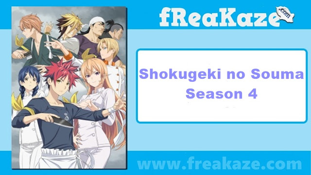 Shokugeki no Souma Season 4 English Sub Shokugeki no Souma Season 4 English Sub