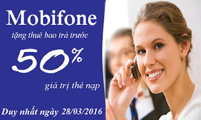 Cơ hội nạp thẻ Mobifone tặng 50% duy nhất ngày 28/3