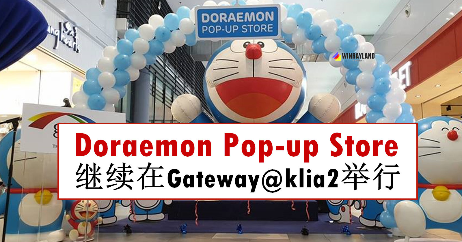Doraemon Popup Store继续在Gatewayklia2举行