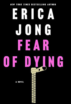 fear of dying erica jong fear of dying erica jong