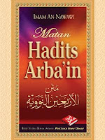 Hadits Arba’in Nawawi: Matan dan Terjemah Hadits Arba’in Nawawi: Matan dan Terjemah