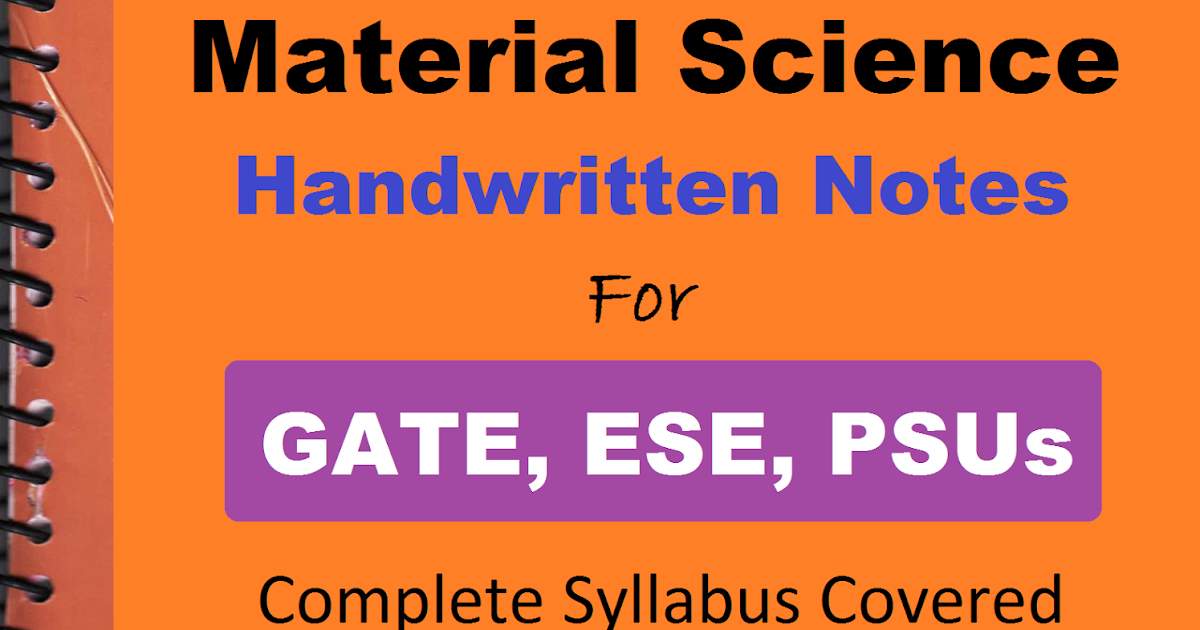 [PDF] Material Science Handwritten Notes Study materials for GATE, ESE