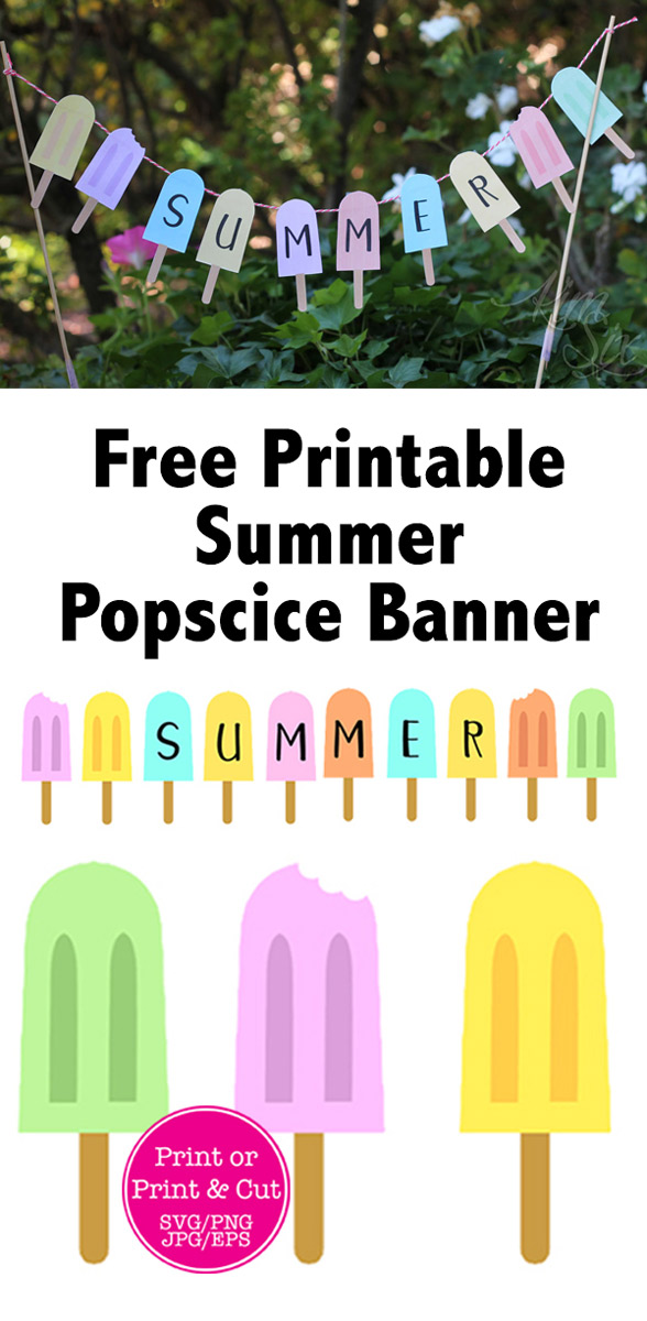 Free printable download and print and cut file for this adorable summer popsicle banner..you can ever personalize it!