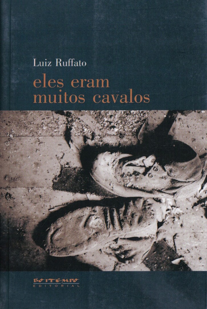 eles eram muitos cavalos romance de luiz ruffato