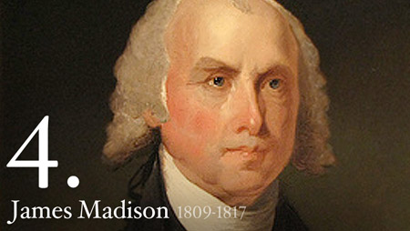 JAMES MADISON 1809-1817