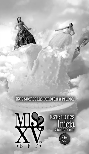 poster miss xv estreno canal 5