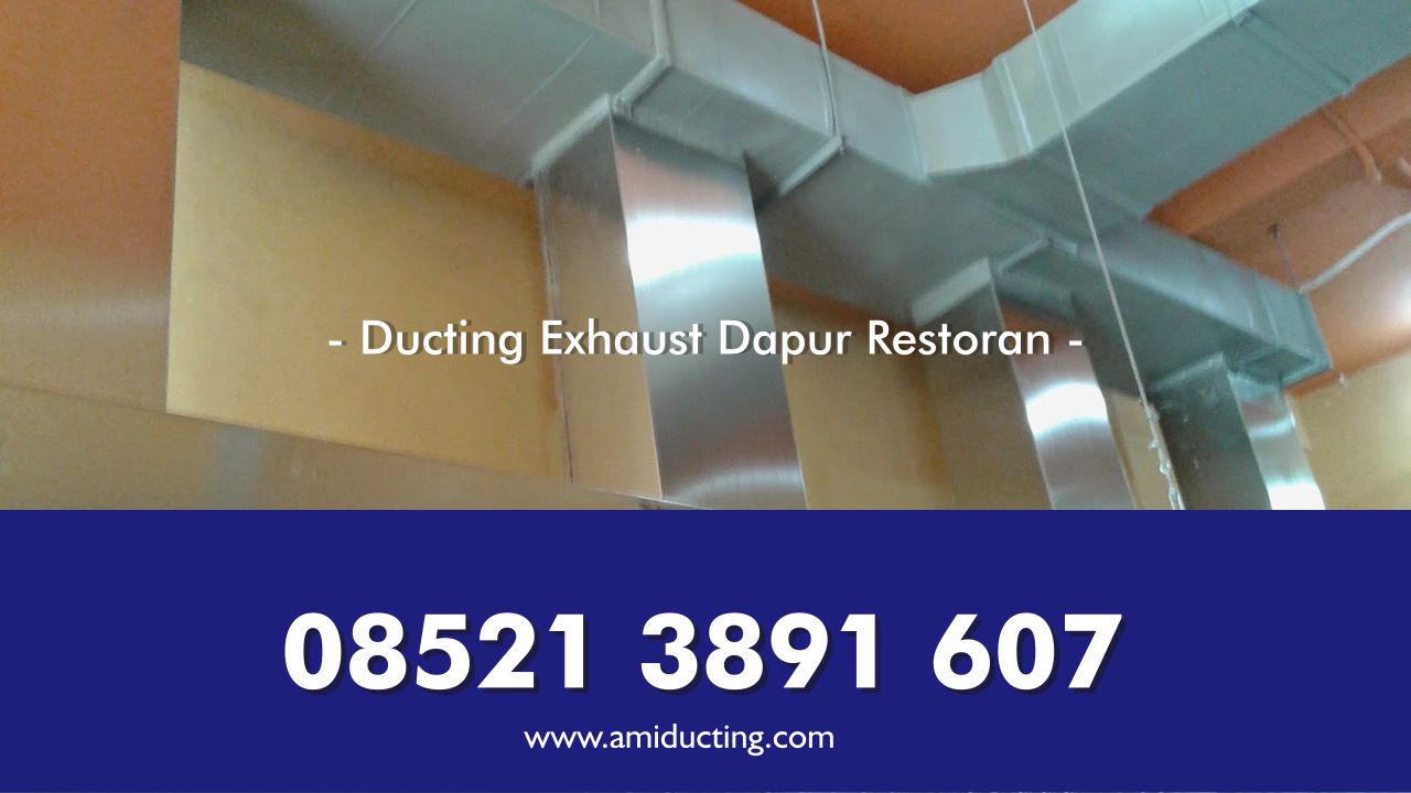 Ducting Restoran Dapur Exhaust Hood Kitchen Ami Ducting AC