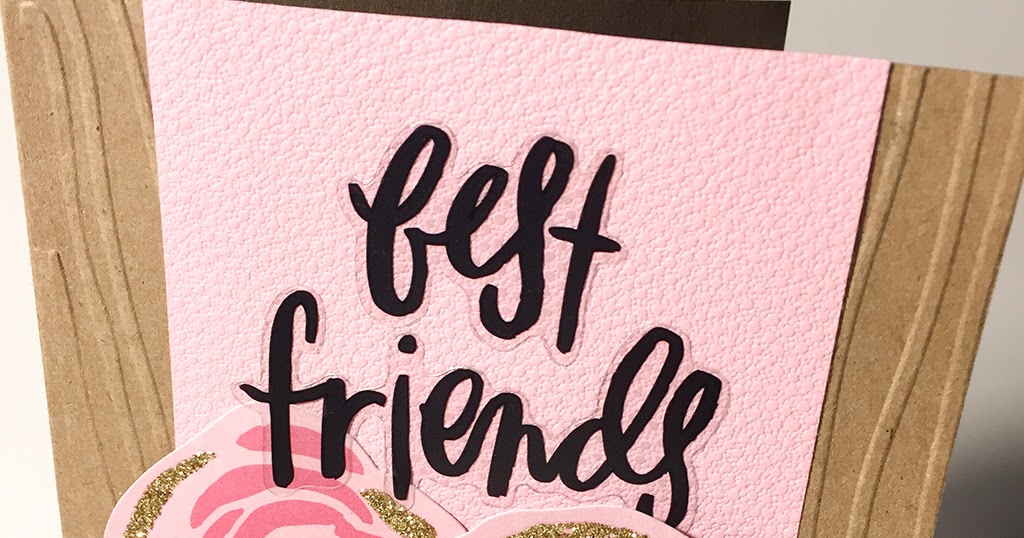 Best Friends Card - CutCardStock.com