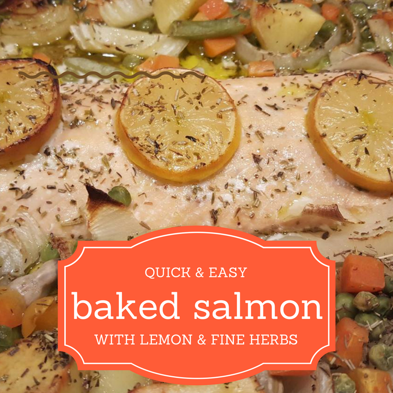 Baked salmon with lemon & fine herbs Keeping it Real