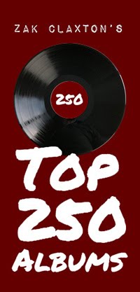 Zak Claxton's Top 250 Albums