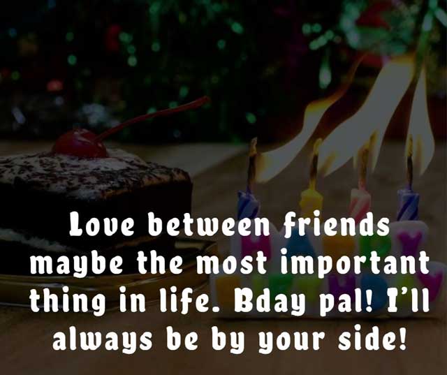 happy birthday friend 4 birthday wishes for friend and birthday wishes for best friend