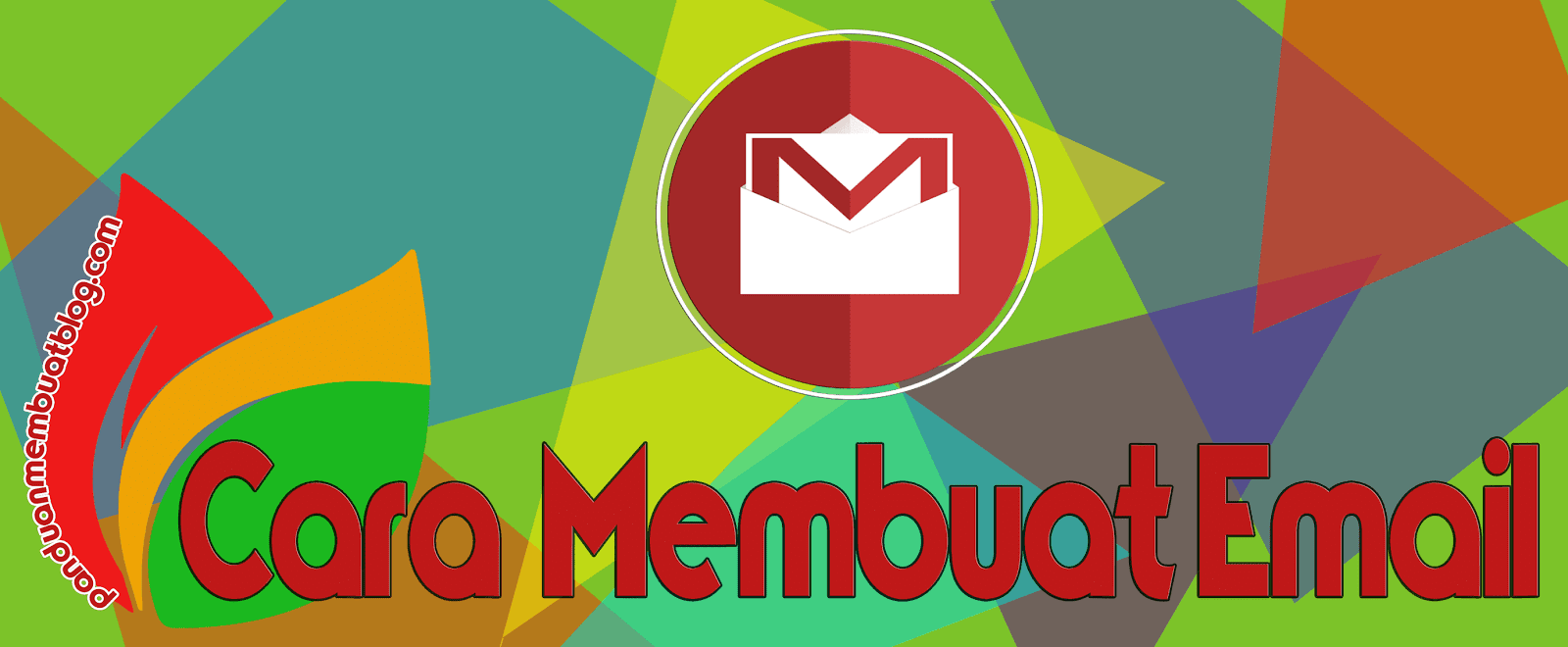 Bagaimana Cara Membuat Email Untuk Pemula Dengan Mudah Bagaimana Cara Membuat Email Untuk Pemula Dengan Mudah