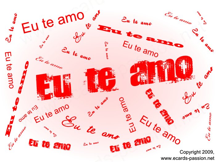 Eu te amo. Eu te amo картинки. Eu te amo. Amo-te, eu te amo. Amo-te эстетика.