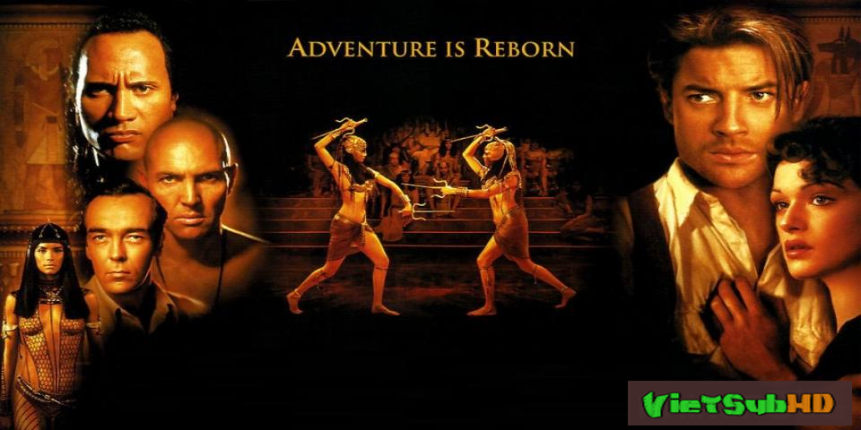 Phim Xác Ướp 2: Xác Ướp Trở Lại VietSub HD | The Mummy Returns 2001