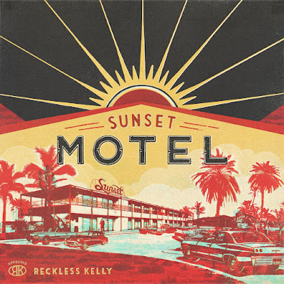 Reckless Kelly Sunset Motel Album Cover