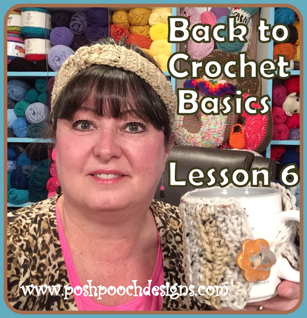 Posh Pooch Designs Back To Crochet Basics Lesson 6 Half Double
