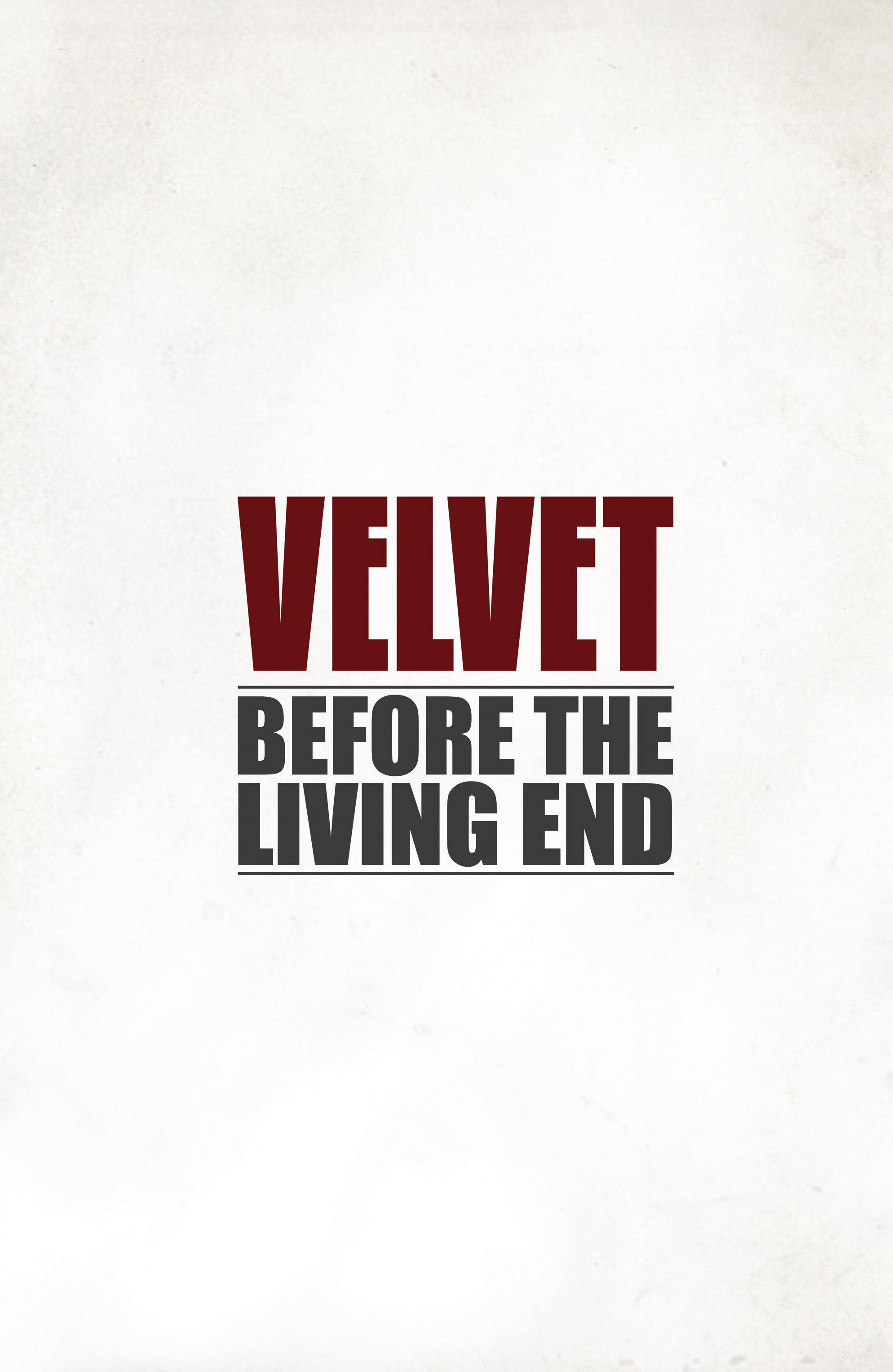 Read online Velvet comic -  Issue # _TPB 1 - Before The Living End - 2