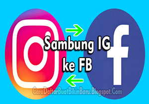cara menghubungkan akun facebook dengan akun instagram