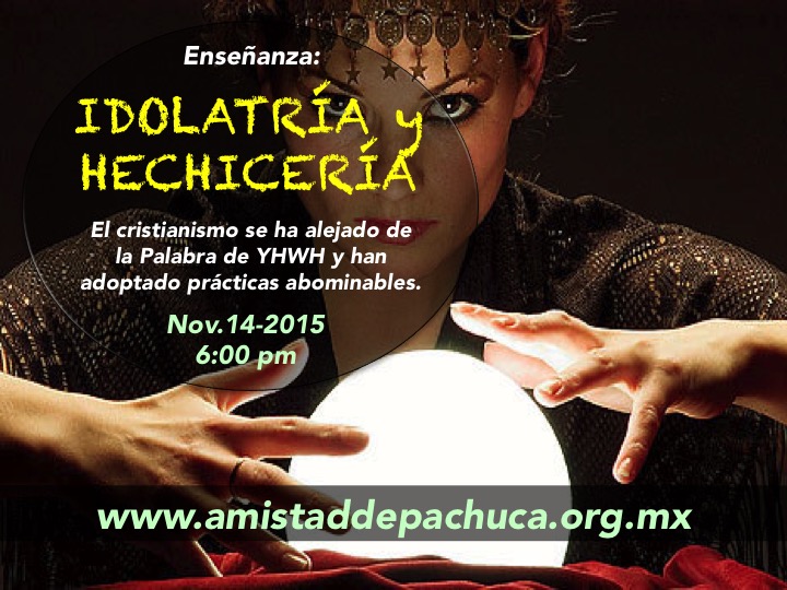 M710 Idolatría y Hechicería M710 Idolatría y Hechicería