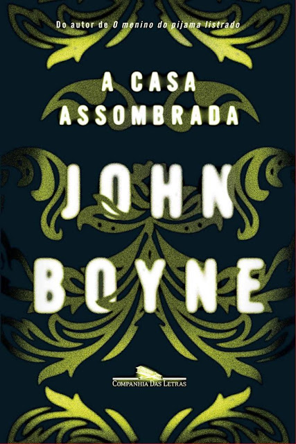 A casa assombrada John Boyne