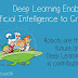 Deep Learning Enabling Artificial Intelligence to Grow