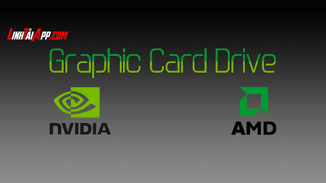 Link Tải App Graphic Card Driver ( Graphic Card Driver Free Download )