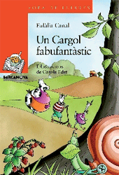 Un Cargol fabufantàstic