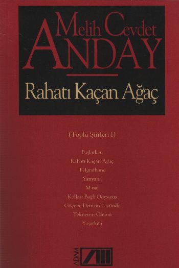 Ciraz Rahati Kacan Agac Melih Cevdet Anday