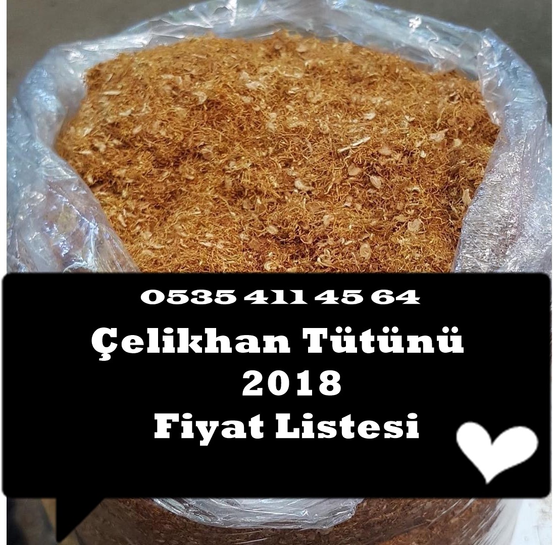 Adiyaman Tutunu Celikhan Tutunu Sarmalik Tutun Toptan Ve Perakende Ocak 2017