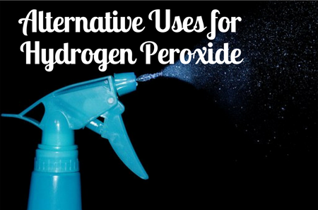 Alternative Uses for Hydrogen Peroxide