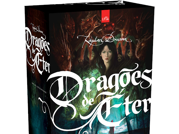 Editora LeYa publicará nova (maravilhosa) edição da Trilogia Dragões de Éter, de Raphael Draccon