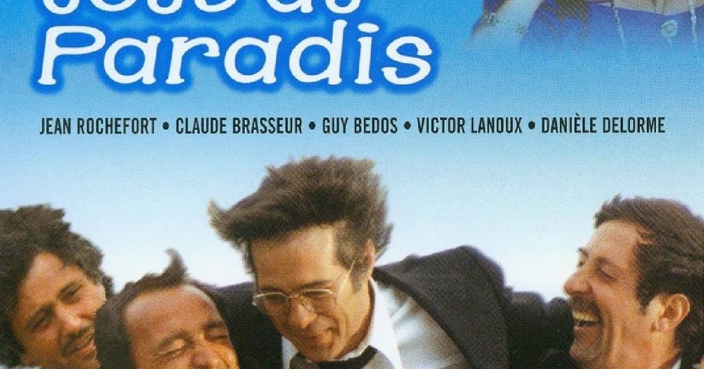 Nous Irons Tous Au Paradis Critique CinémArt: Nous Irons tous au Paradis d'Yves Robert (1977)