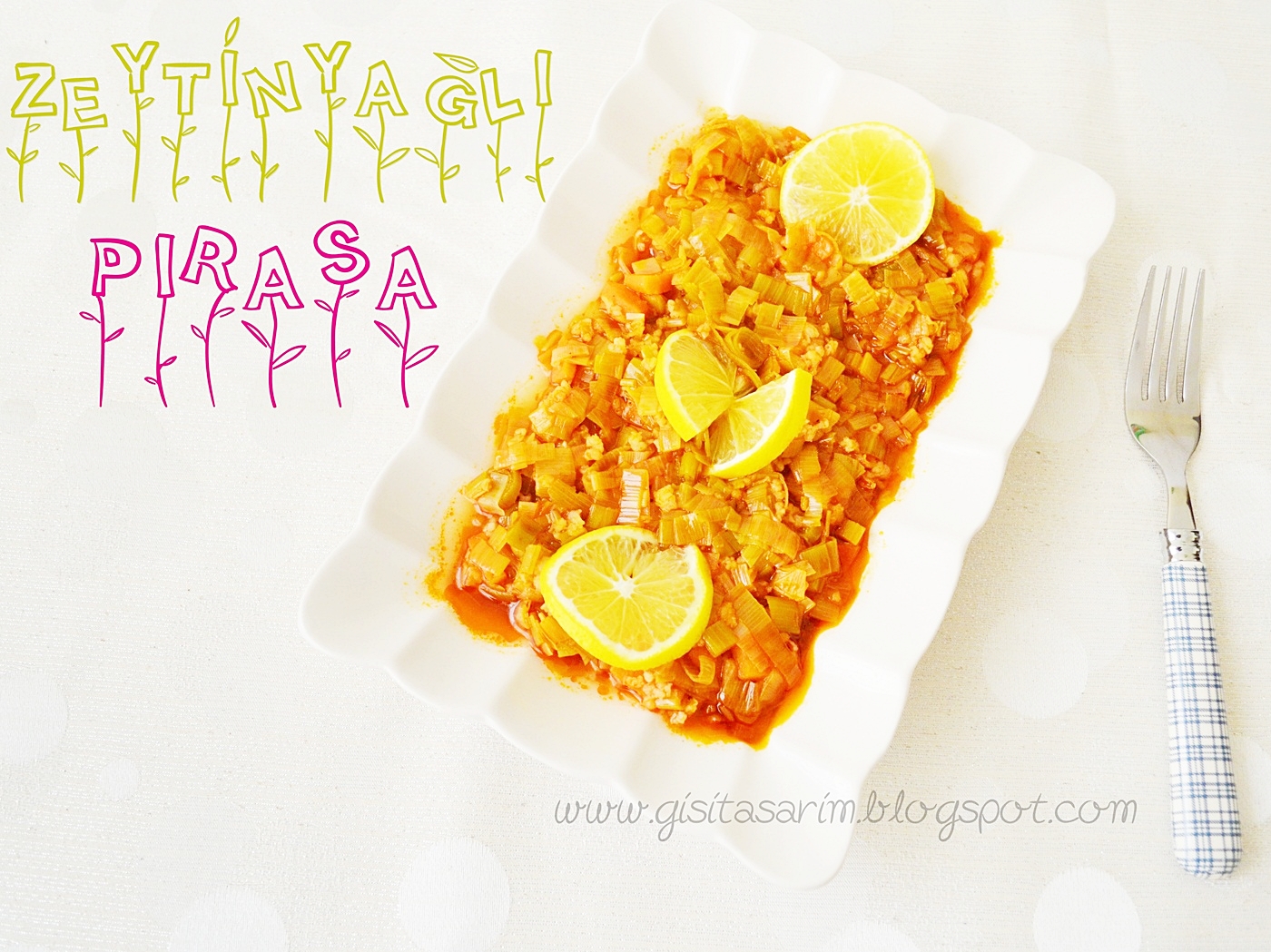 GiSi Zeytinyağlı Bulgurlu Pırasa