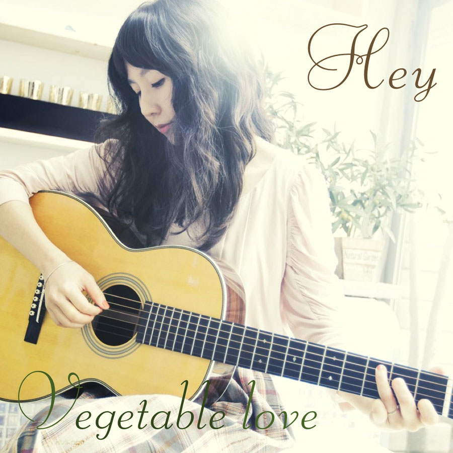 Hey – Vegetable Love